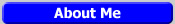 About Me